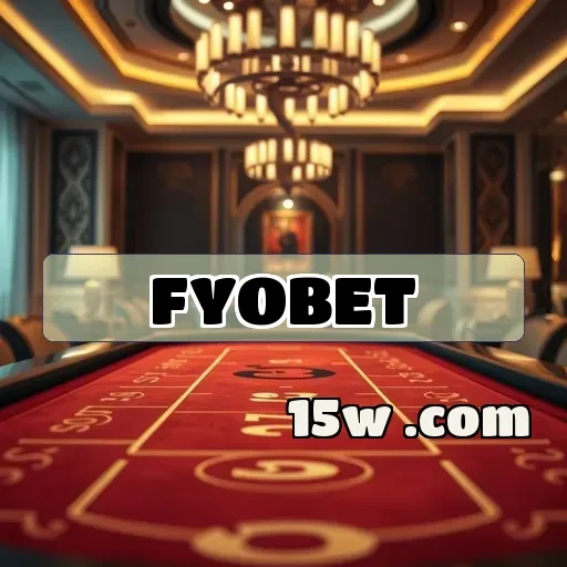 fyobet VIP: Descubra os Benefícios Exclusivos e Imperdíveis